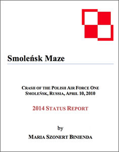 Smolensk Maze, 2014 Status Report by Maria Szonert Binienda